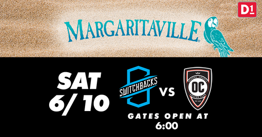 Switchbacks FC Take On Orange County SC for our Margaritaville Night!