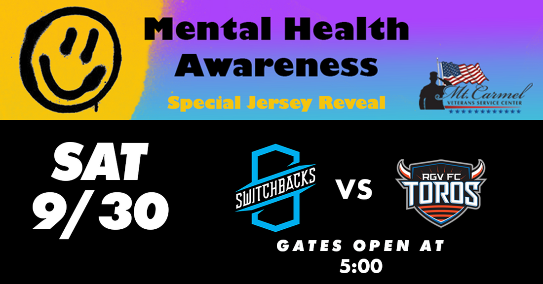 Switchbacks FC vs Rio Grande Valley FC Toros For Our Mental Health Awareness Night