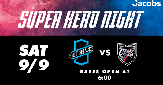 Celebrate the Superhero In You as the Switchbacks Take on San Antonio FC!